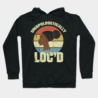 Unapologetically Loc'd Locs Vintage Hoodie